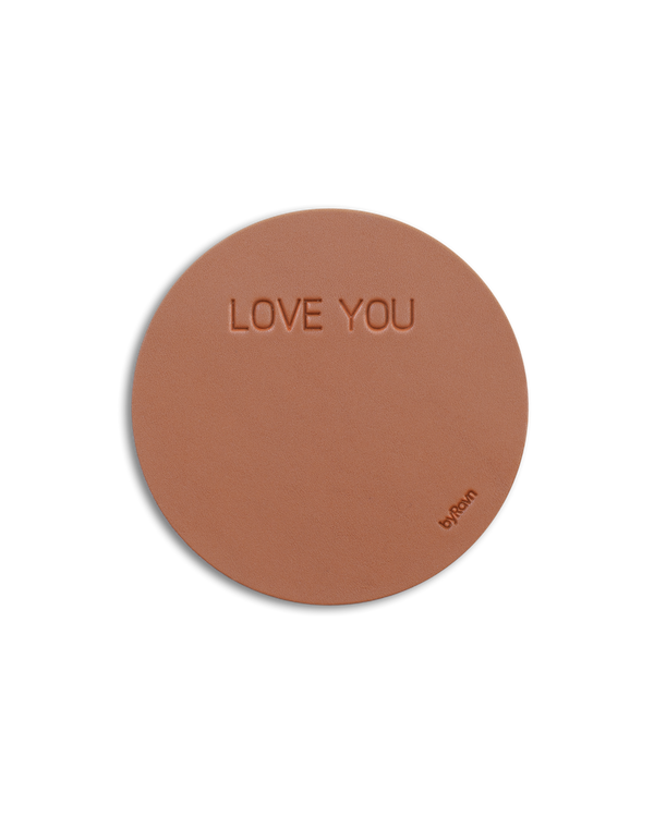 MOKKA round leather coaster from byRavn in cognac with the engraving "Love you"